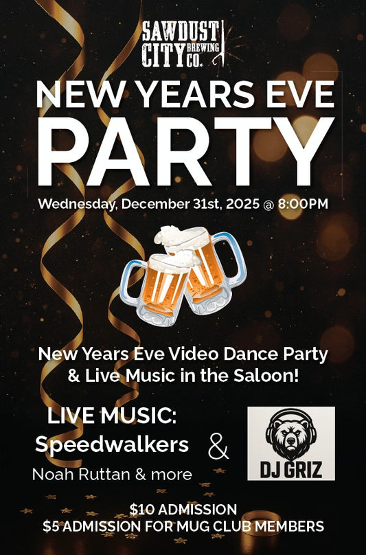 Sawdust City New Years Eve Party